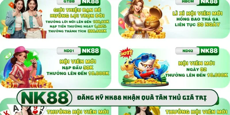 Đăng Ký NK88 3 Đăng ký NK88 nhận quà tân thủ giá trị