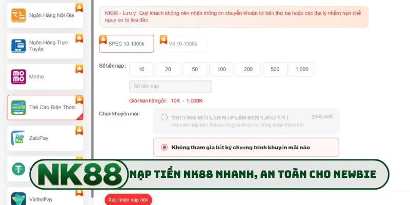 Nạp Tiền NK88 3 Nạp tiền NK88 nhanh, an toàn cho newbie